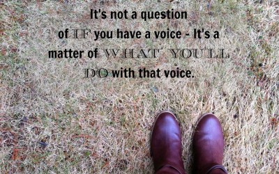 For When You Wonder If You Even Have A Voice