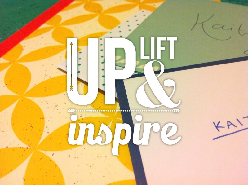 Uplift & Inspire