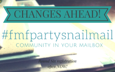 Saying Yes to Change – #fmfpartysnailmail