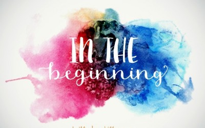 In the Beginning