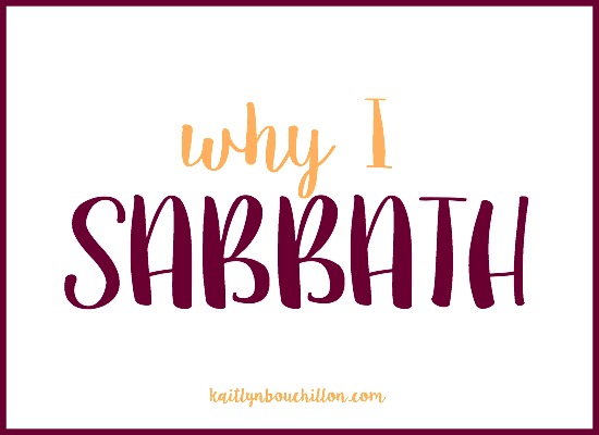 Why I Sabbath