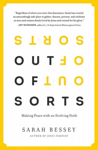 Out of Sorts: Making Peace with an Evolving Faith