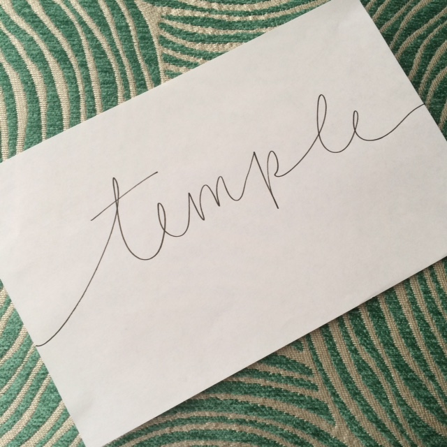 about this whole “temple’ thing {and my word for 2016}