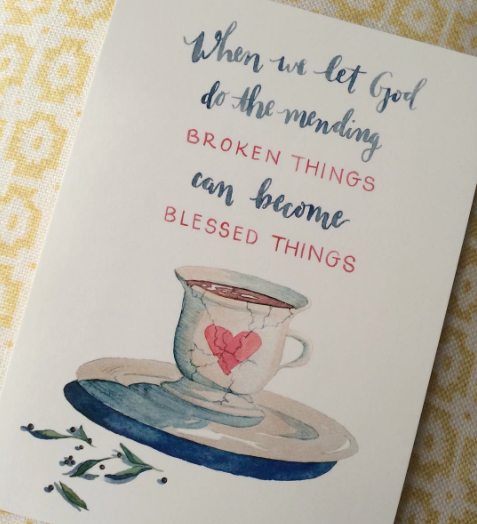 When we let God do the mending, broken things become blessed things. (free printable)