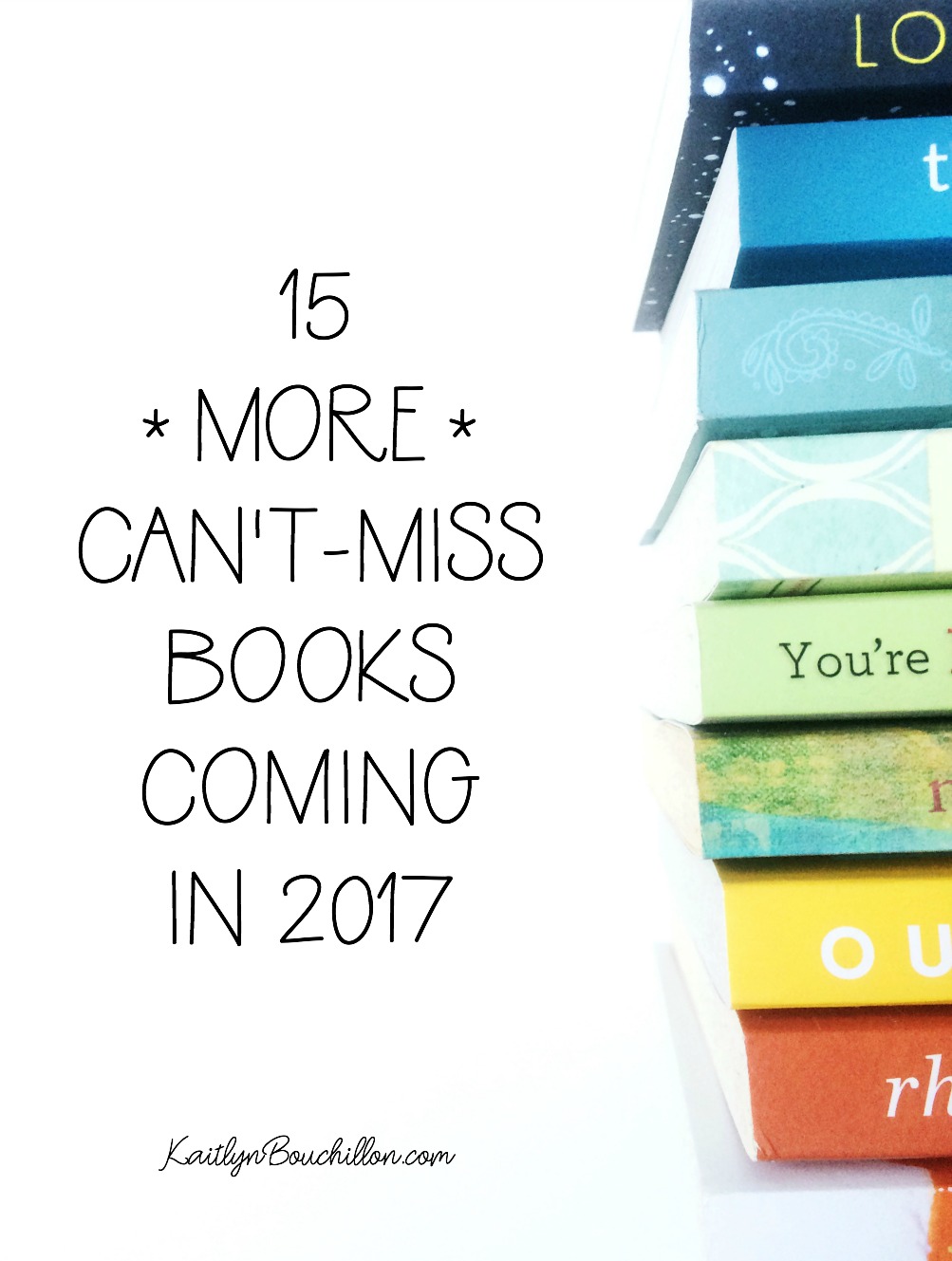 This list is amazing! 15 can't-miss books coming out in 2017... Ann Voskamp, Melanie Shankle, Holley Gerth, Anne Bogel and many more!