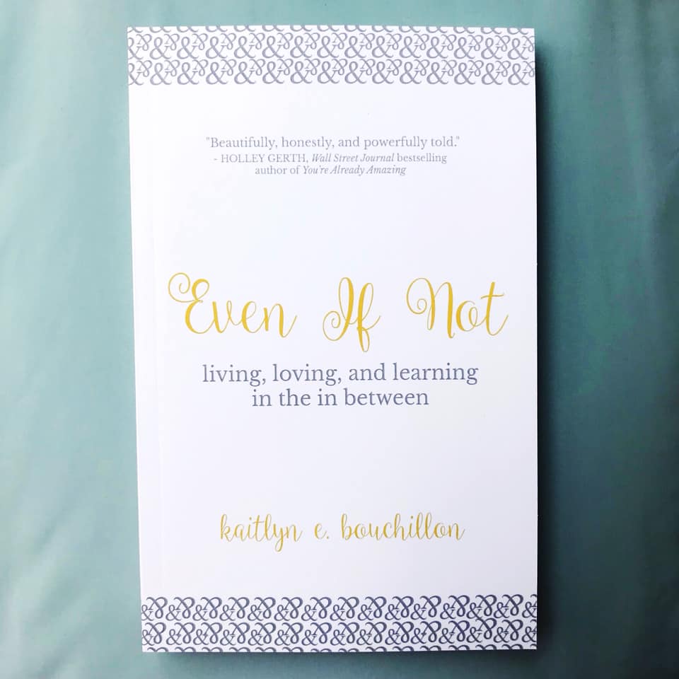 even if not by kaitlyn bouchillon