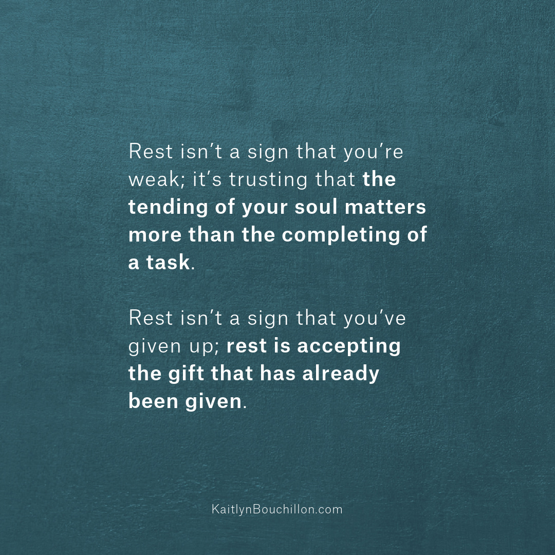 rest isn't a sign that you're weak