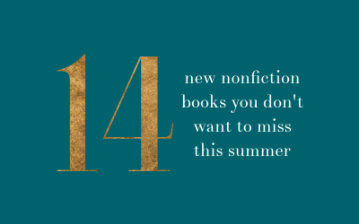 14 New Books You Don’t Want to Miss This Summer
