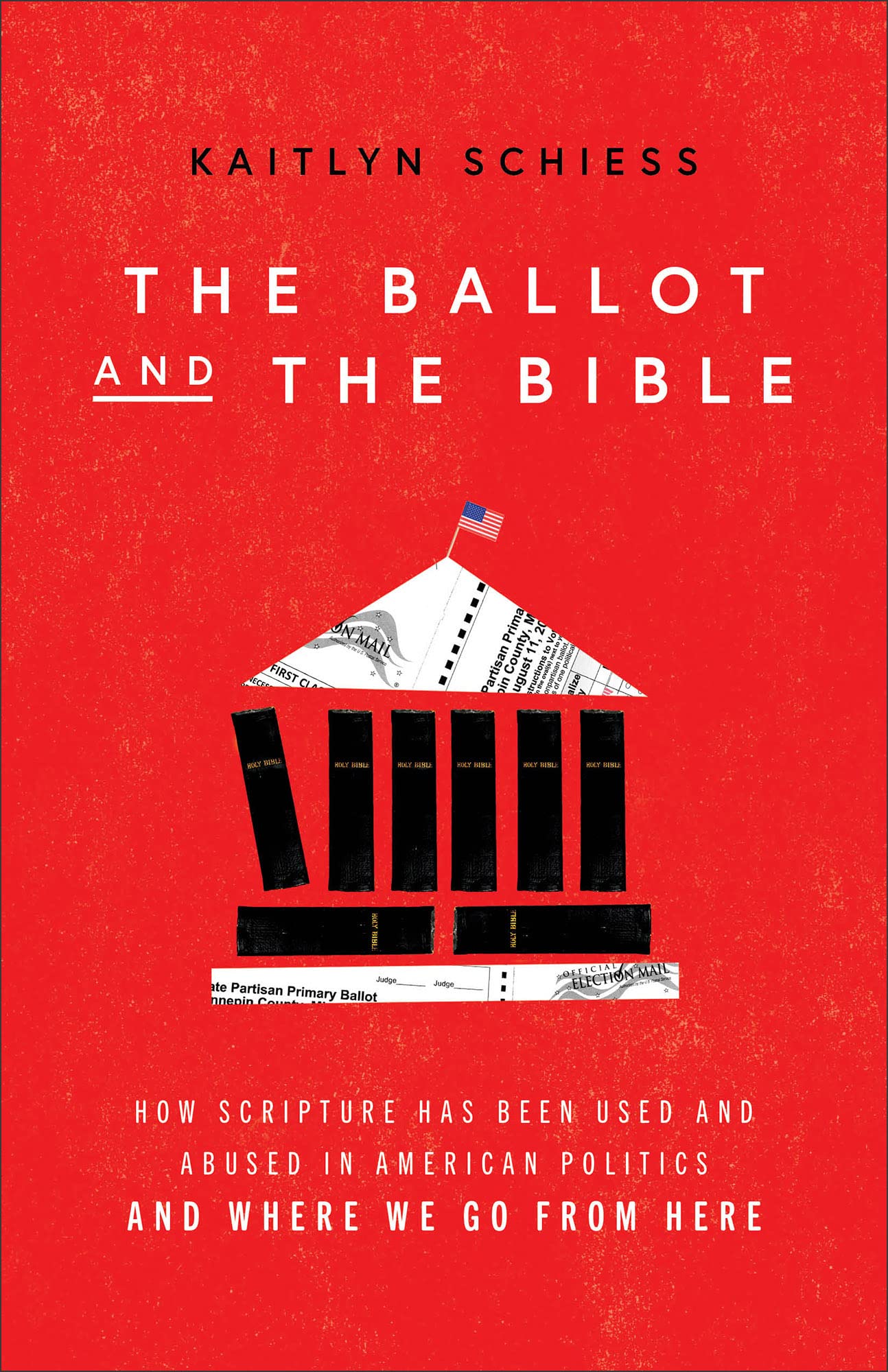 The Ballot and the Bible